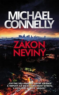 Zákon neviny - Michael Connelly