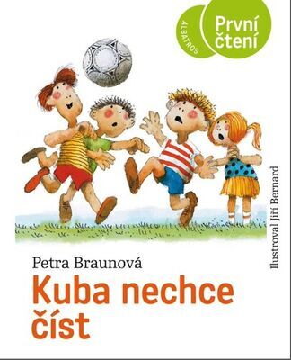 Kuba nechce číst - Petra Braunová; Jiří Bernard