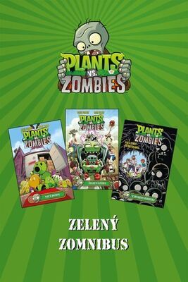 Plants vs. Zombies Zelený zomnibus - Nathalia Klimentová