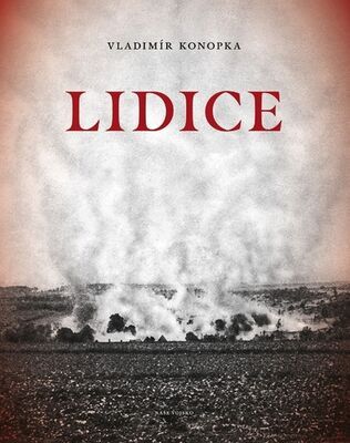 Lidice - Vladimír Konopka