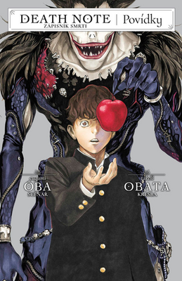 Death Note Zápisník smrti Povídky - Cugumi Óba