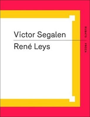 René Leys - Victor Segalen