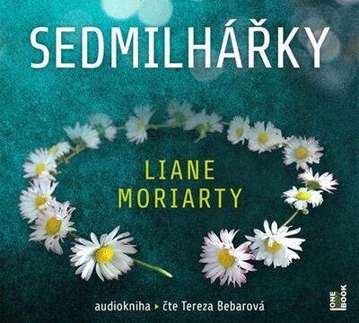 Sedmilhářky - 2 CDmp3 - Liane Moriarty; Tereza Bebarová