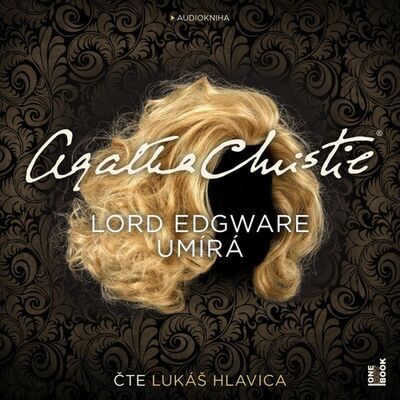 Lord Edgware umírá - Agatha Christie; Lukáš Hlavica