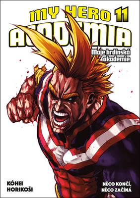 My Hero Academia 11 Moje hrdinská akademie - Něco končí, něco začíná - Kóhei Horikoši