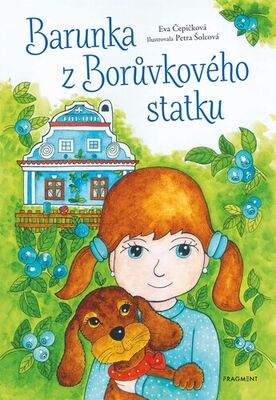 Barunka z Borůvkového statku - Eva Čepičková