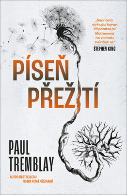 Píseň přežití - Paul Tremblay