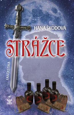 Strážce - Fantastika - Monika Škodová