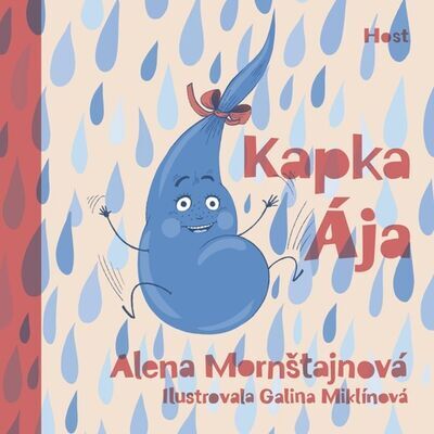 Kapka Ája - Alena Mornštajnová; Galina Miklínová