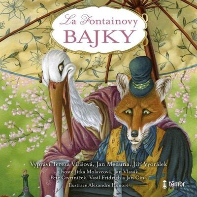 La Fontainovy bajky - Jean de La Fontaine; Tereza Vilišová; Jan Meduna; Jiří Vyorálek