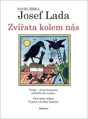 Zvířata kolem nás - Pavel Žiška; Josef Lada