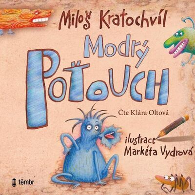 Modrý Poťouch - Miloš Kratochvíl; Klára Oltová