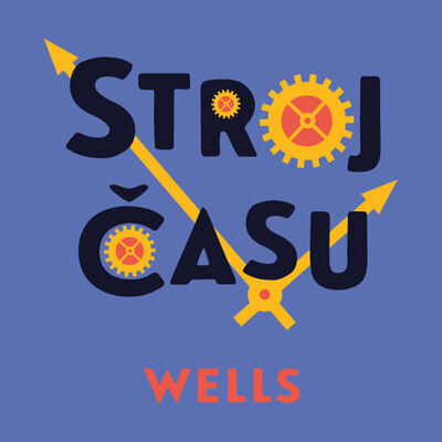 Stroj času - Herbert George Wells; Alexej Pyško