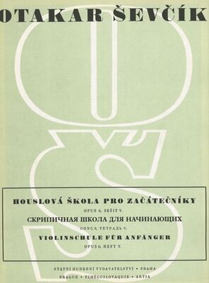 Houslová škola pro začátečníky - Opus 6, sešit V. - Otakar Ševčík