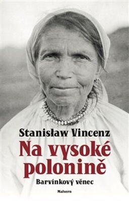 Na vysoké polonině - Barvínkový věnec - Stanislaw Vincenz