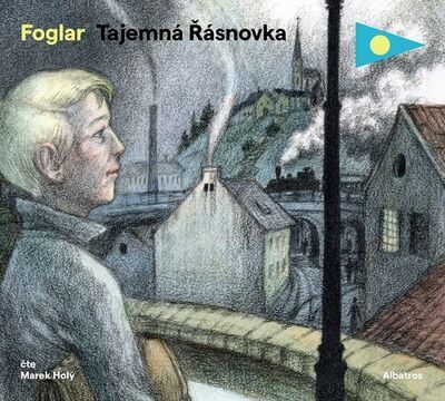 Tajemná Řásnovka - Jaroslav Foglar; Marek Holý