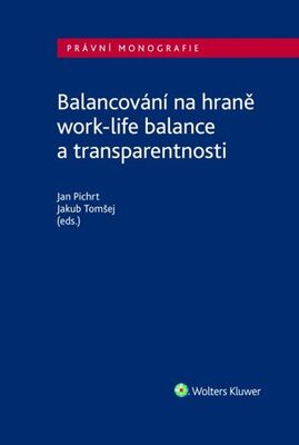 Balancování na hraně work-life balance a transparentnosti - Jakub Tomšej; Jan Pichrt