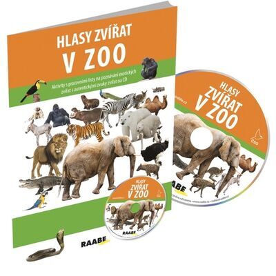 Hlasy zvířat v zoo - Jarmila Bachratá; Pavel Pelz