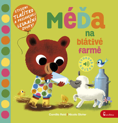 Méďa na blátivé farmě - Camilla Reid; Nicola Slater