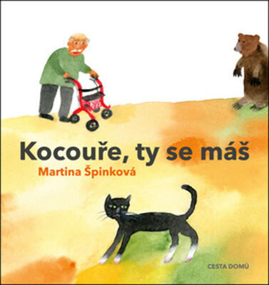 Kocouře, ty se máš - Martina Špinková