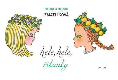 Hele, hele, říkanky - Helena Zmatlíková