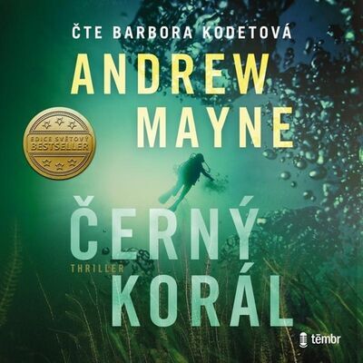 Černý korál - Andrew Mayne; Barbora Kodetová