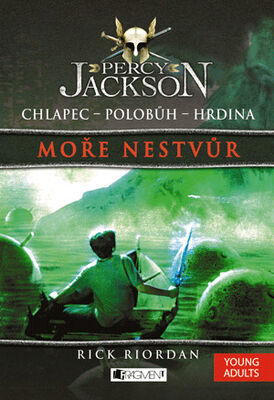 Percy Jackson Moře nestvůr - Chlapec Polobůh Hrdina - Rick Riordan