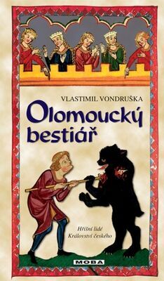 Olomoucký bestiář - Vlastimil Vondruška