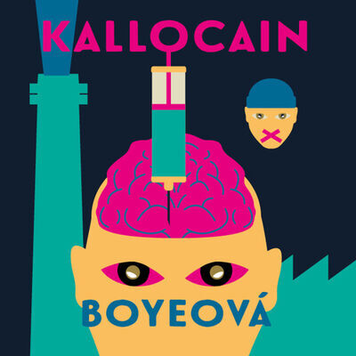 Kallocain - Karin Boye; David Matásek