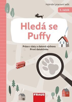 Hledá se Puffy - Práce s daty a datová výchova První detektivka - Peter Agh