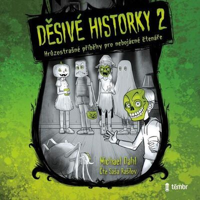 Děsivé historky 2 - Michael Dahl