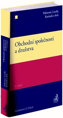 Obchodní společnosti a družstva - Alena Pokorná; Jan Lasák; Josef Kotásek