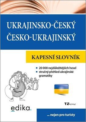 Ukrajinsko-český česko-ukrajinský kapesní slovník - nejen pro turisty