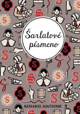 Šarlatové písmeno - Nathaniel Hawthorne