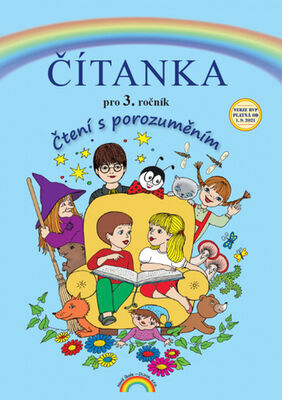 Čítanka pro 3. ročník - Čtení s porozuměním - Zita Janáčková; Tereza Janáčková; Thea Vieweghová