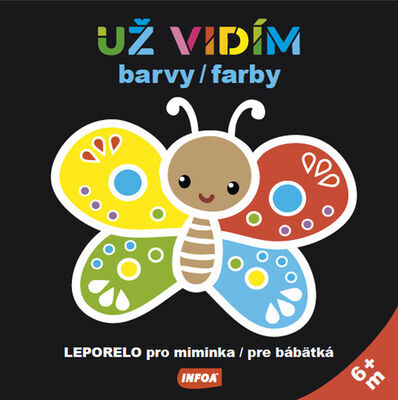 Už vidím barvy/farby Leporelo pro miminka/pre bábätká - od 6 měsíců