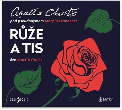 Růže a tis - Agatha Christie