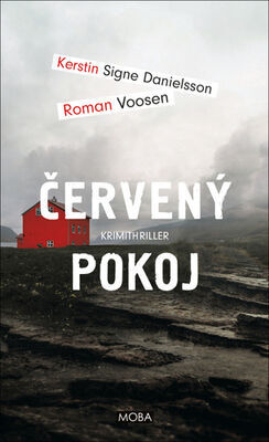 Červený pokoj - Kerstin Signe Danielsson; Roman Voosen