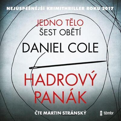 Hadrový panák - Daniel Cole; Martin Stránský