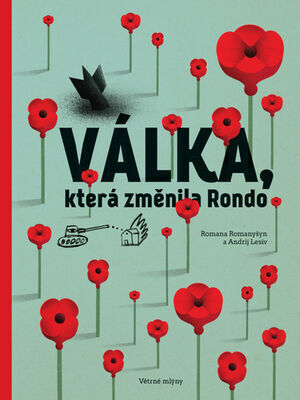 Válka, která změnila Rondo - Romana Romanyšyn; Andrij Lesiv