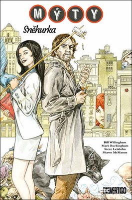 Mýty Sněhurka - Bill Willingham