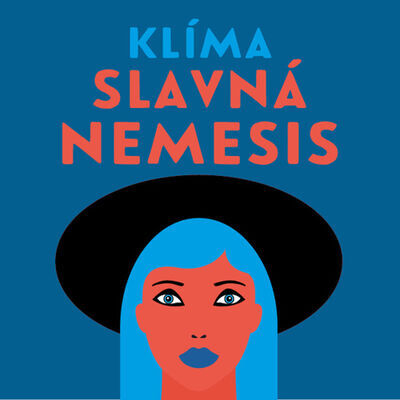 Slavná Nemesis - Ladislav Klíma; Karel Dobrý