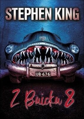 Z Buicku 8 - Stephen King