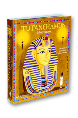 Tutanchamon - Mladý faraon - Alberto Siliotti; Javier Joaquin; David Hawcock