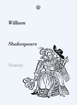 Sonety - William Shakespeare; Martin Hilský