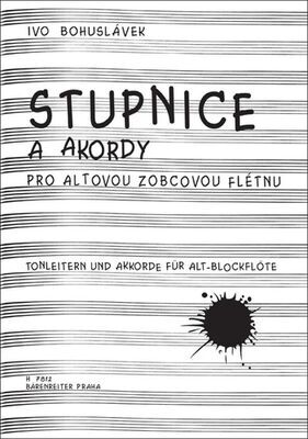 Stupnice a akordy pro altovou zobcovou flétnu - Ivo Bohuslávek