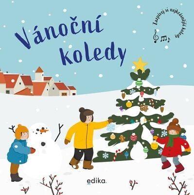 Vánoční koledy - Zazpívej si nejkrásnější koledy