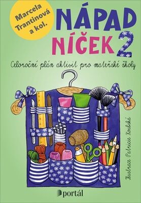 Nápadníček 2 - Celoroční plán aktivit pro mateřské školy - Marcela Trantinová