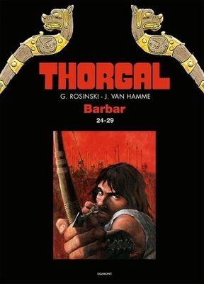 Thorgal Barbar 24-29 - Jean Van Hamme; Grzegorz Rosinski