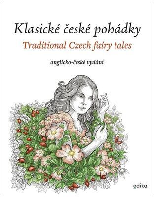 Klasické české pohádky - anglicko-české vydání - Eva Mrázková